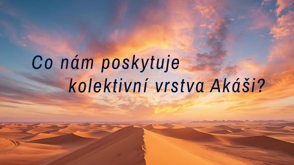 kolektivní vrstva akáši